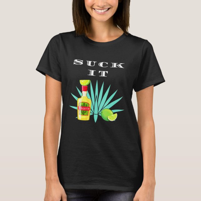 Camiseta Suck It Tequila Cinco De Mayo Bebe (Anverso)