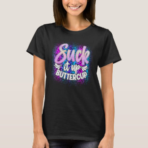 Camiseta Suck It Une Buttercup Funny Sarcástico