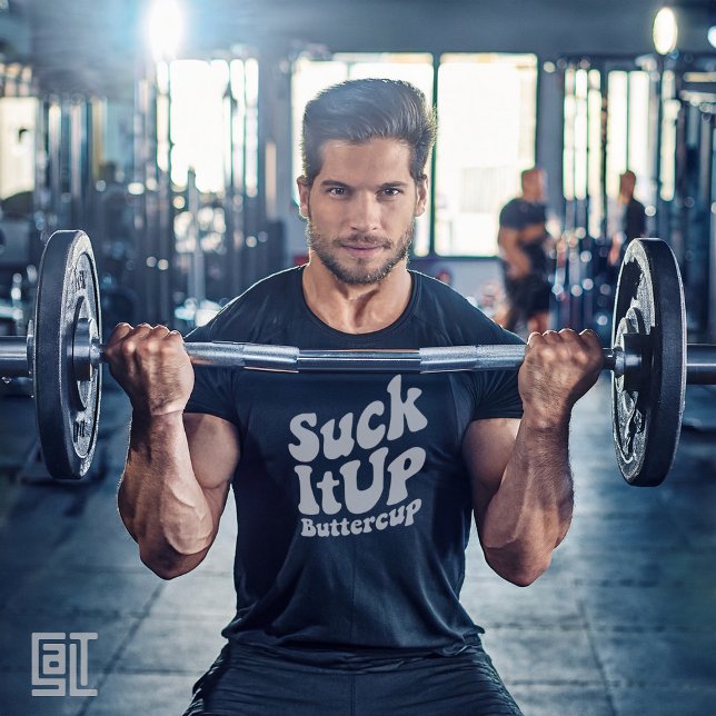 Camiseta Suck It Up Buttercup Motivational Sports (Subido por el creador)