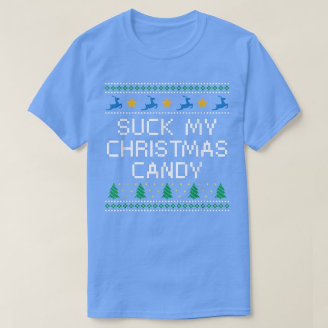 Camiseta Suck Mis Navidades Candy Parejas Amantes del Humor (Diseño del anverso)