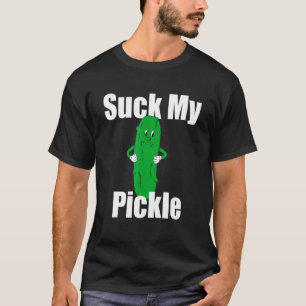 Camiseta Suck My Pickle