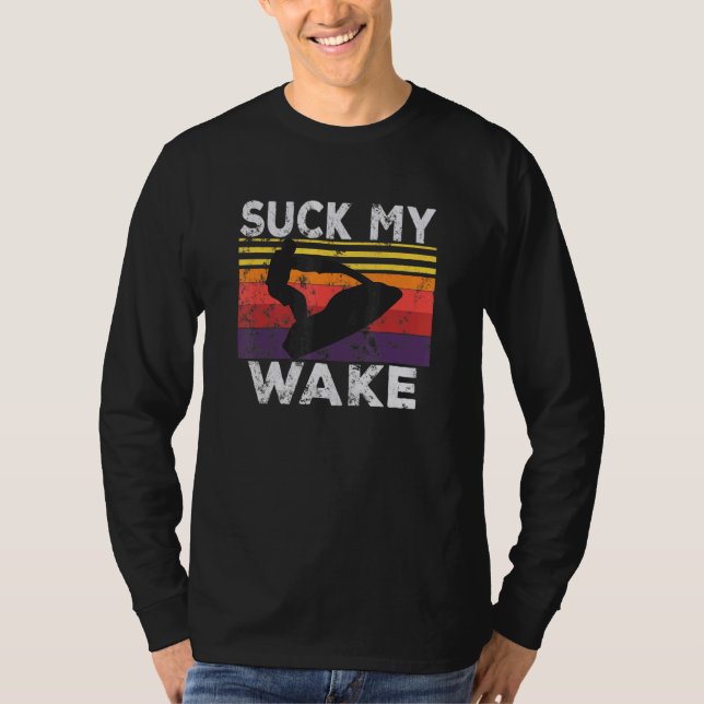 Camiseta Suck My Wake Jet-Ski Retro 70s 80s Jet Skiing Vint (Anverso)