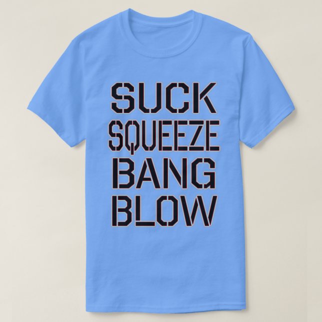 CAMISETA SUCK SQUEEZE BANG BLOG (Diseño del anverso)