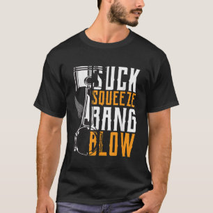 Camiseta Suck Squeeze Bang Blow Car y Motorcycle Lover