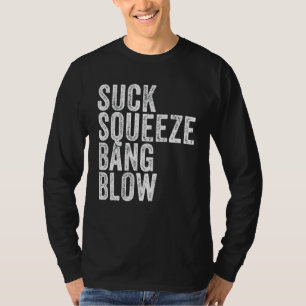 Camiseta Suck Squeeze Bang Blow Funny Mechanny Car Funny Vi