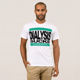 Camiseta Sucks de diálisis