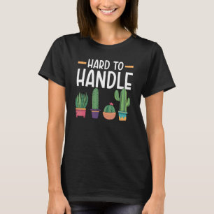 Camiseta Suculenta Cactus Difícil De Manejar Planta Señora