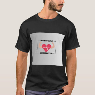 Camiseta Suda Ahora Brilla Más Tarde Des Motivacional Gimna