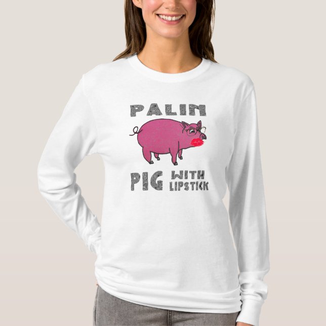 Camiseta Sudadera divertida anti Sarah Palin cerdo con lápi (Anverso)