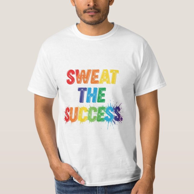 Camiseta Sudar el éxito (Anverso)