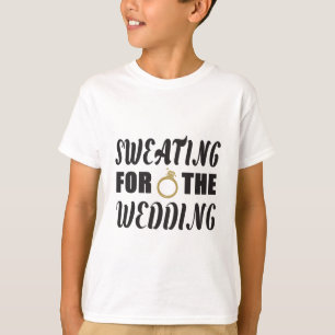 Camiseta Sudar por la Boda