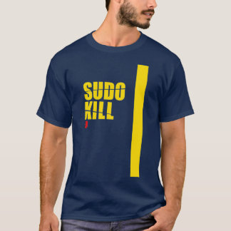 Camiseta Sudo Kill devops linux ubuntu centos pid