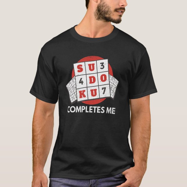Camiseta Sudoku Me Completa Para Un Maestro Sudoku (Anverso)