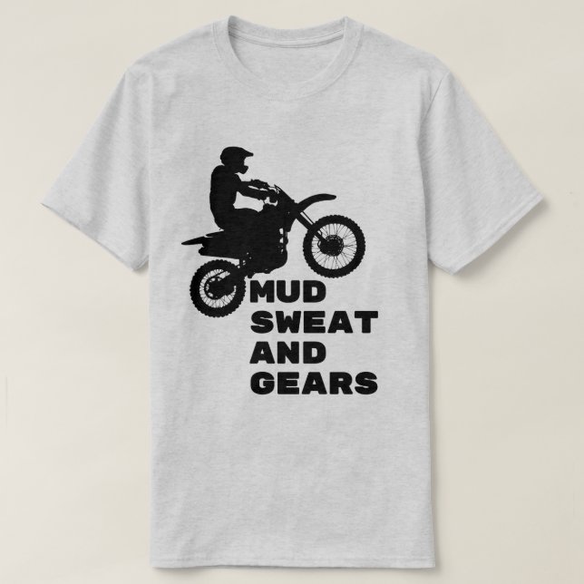 Camiseta Sudor de barro y motocicleta sucia de marcha (Diseño del anverso)