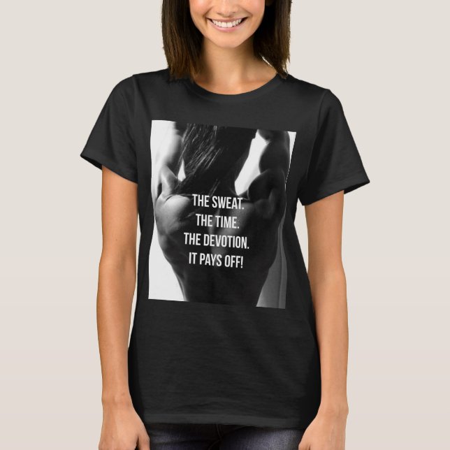 Camiseta Sudor, tiempo, devoción Motivación del entrenamien (Anverso)