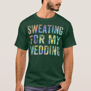 Camiseta Sudoración Para Mi Boda Divertida Esposa De Novia