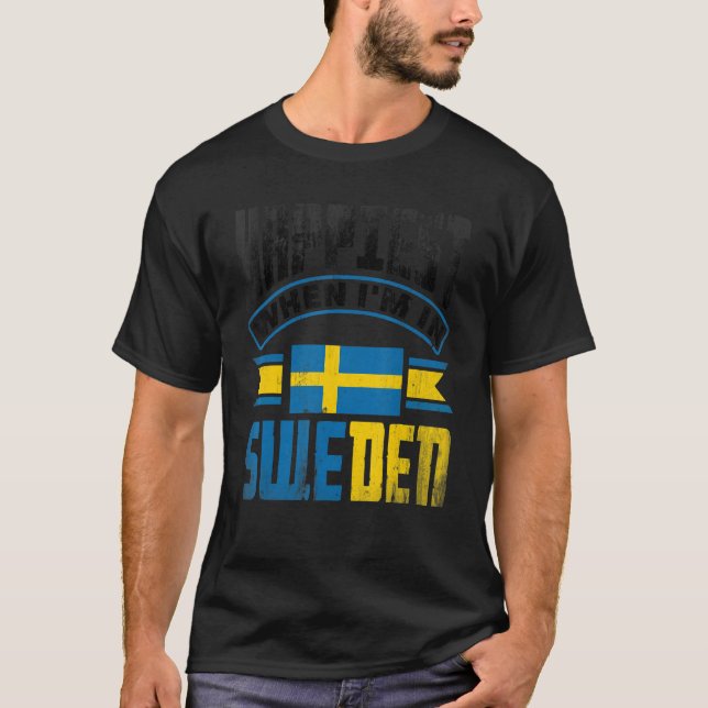 Camiseta Suecia Bandera Sueca Más Feliz Cuando Estoy En Swe (Anverso)