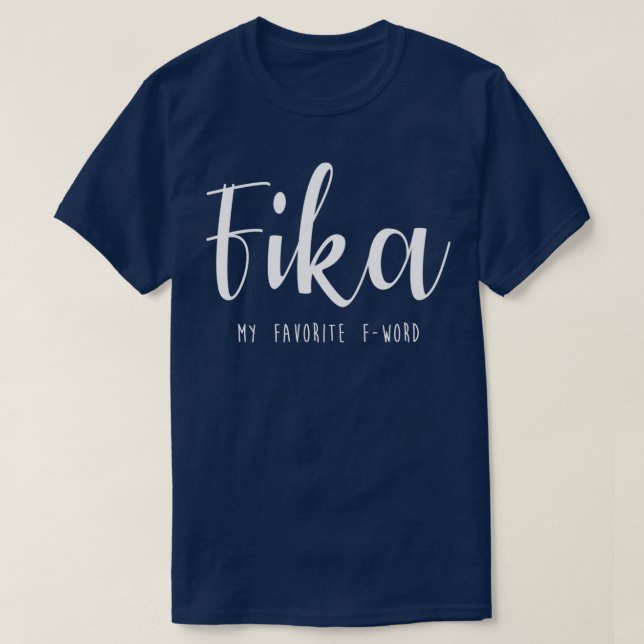 Camiseta Suecia sueca de Fika Divertido diciendo decorativo (Diseño del anverso)