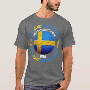 Camiseta Sueco está en mi regalo de ADN para sueco con raíc