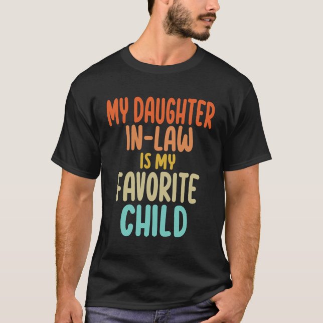Camiseta Suegra de mi hija - Hijo favorito de mamá y papá (Anverso)