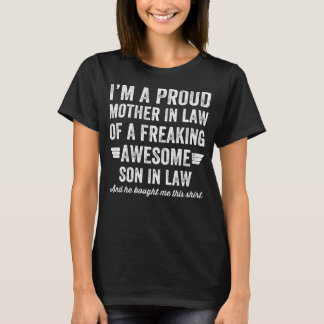 Camiseta Suegra orgullosa de un hijo impresionante freaking