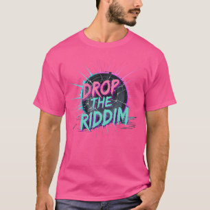 Camiseta Suelte El Riddim Dubstep Rave Music Retro Estético