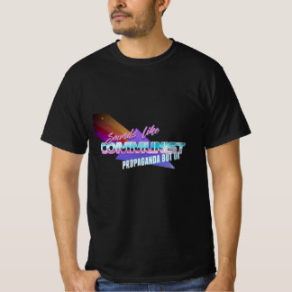 Camiseta Suena A Propaganda Comunista Pero Ok