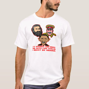 Camiseta Suena como Marx que los actos como Stalin deben