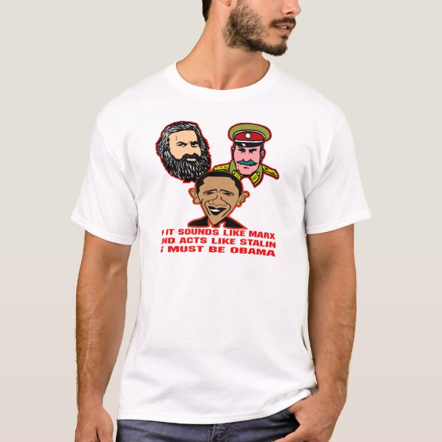Camiseta Suena como Marx que los actos como Stalin deben (Anverso)