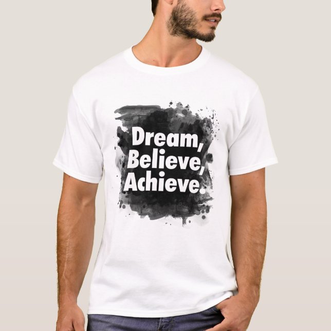 Camiseta Sueña Cree Logra Inspirador (Anverso)