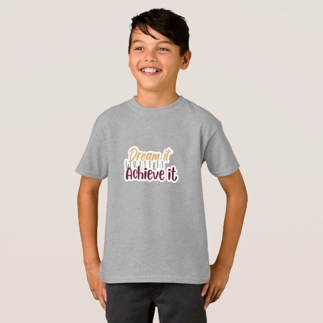 Camiseta Sueña Escríbelo Logralo (Anverso completo)