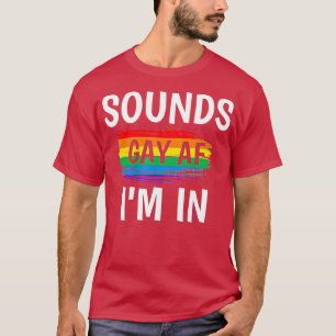 Camiseta Suena Gay AF Im InGay Pride Stripe Arcoiris