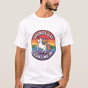 Camiseta Suena Gay Cuenta Conmigo Bandera de Arcoíris Unico