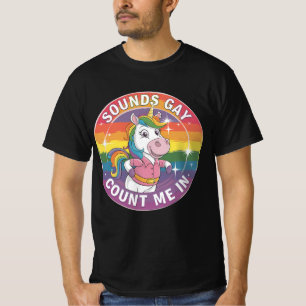 Camiseta Suena Gay Cuenta Conmigo Unicornio Arcoíris LGBTQ