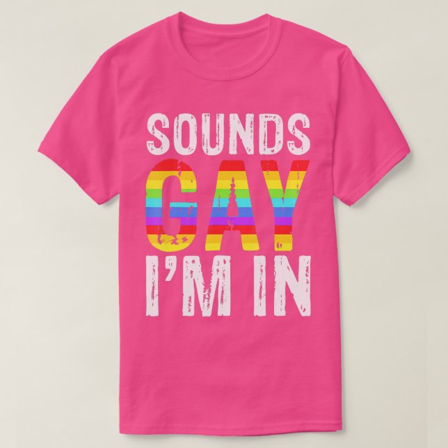 Camiseta Suena Gay En Regalos Del Orgullo De LGB (Diseño del anverso)