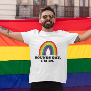 Camiseta Suena Gay Estoy Dentro