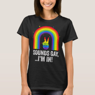 Camiseta Suena gay estoy en el orgullo Lgbt Bandera Arcoiri