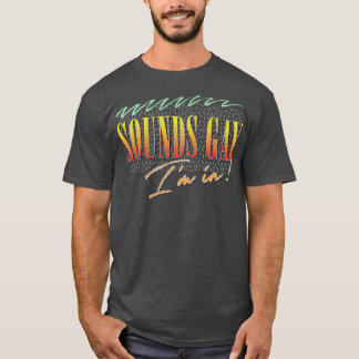 Camiseta Suena Gay Im Estilo Retro Diseño Original 1