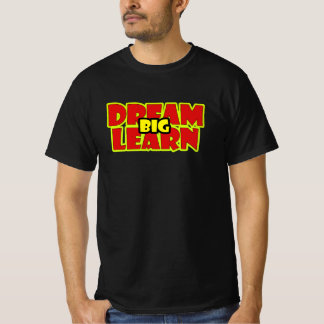 CAMISETA SUEÑA GRANDE APRENDE GRANDE