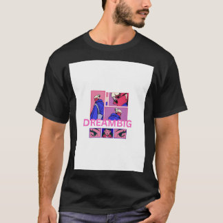 Camiseta sueña grande diariamente