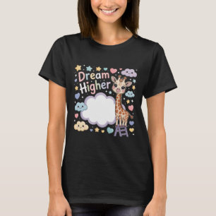 Camiseta Sueña más alto jirafa linda escalando hacia las es