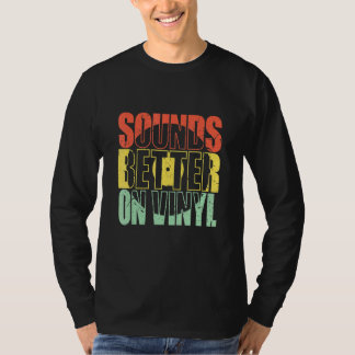 Camiseta Suena Mejor En Los Colectores De Registros De Nost