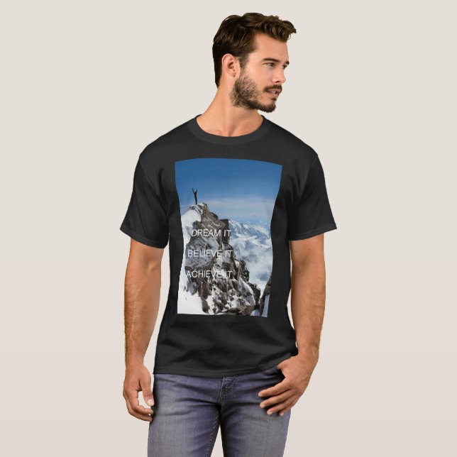 Camiseta Sueña que cree que lo consigue cita motivacional (Anverso completo)