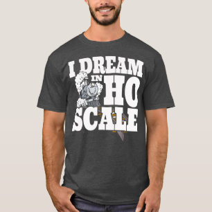 Camiseta Sueño En HO Scale Modelo Tren Vía T