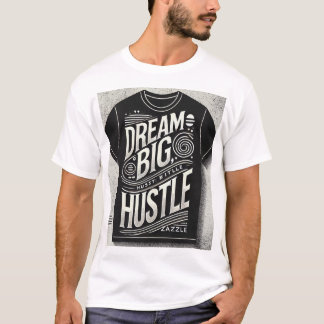 Camiseta "Sueño fuerte con gran empuje - Tipografía motivac