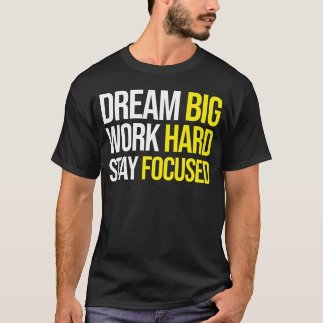 Camiseta Sueño grande, trabajo duro, Stsay centrado - Gimna (Anverso)