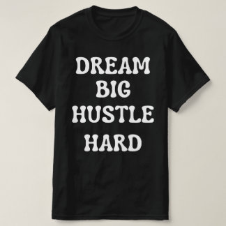 Camiseta Sueño grande y duro