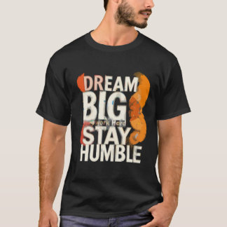 Camiseta Sueño inspirador Gran Tipografía Arte