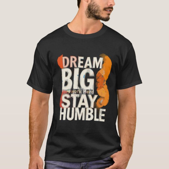 Camiseta Sueño inspirador Gran Tipografía Arte (Anverso)