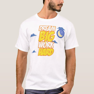 Camiseta Sueño mucho trabajo duro
